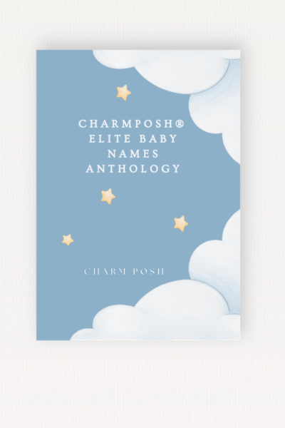 charmposh-elite-baby-names-anthology-2026